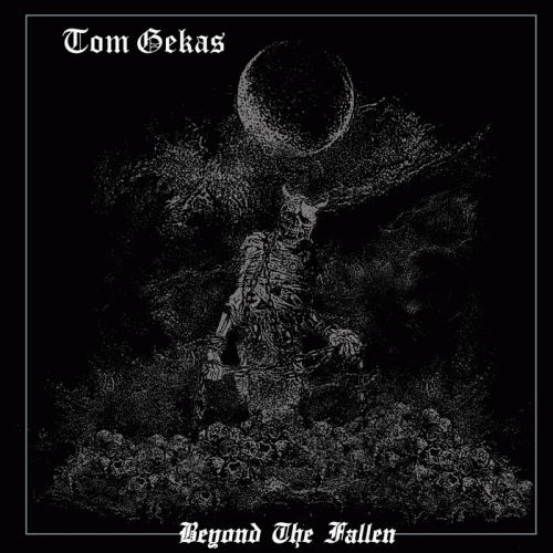 Tom Gekas : Beyond the Fallen